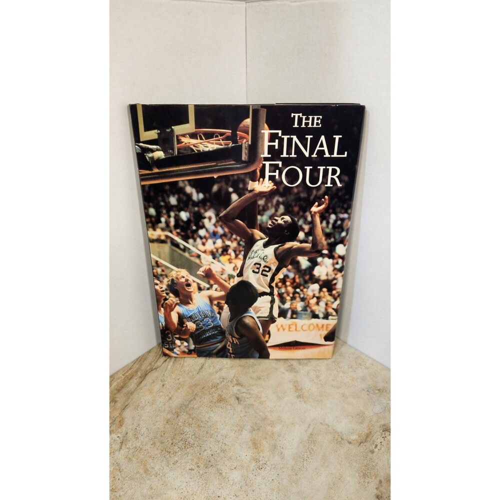 The Final Four by Melissa Larson (1991 HC) Magic Johnson & Larry Bird Cover